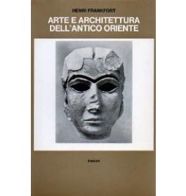 Arte e architettura dell'antico oriente 