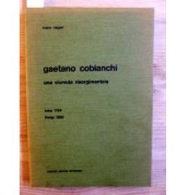 Gaetano Cobianchi una vicenda risorgimentale