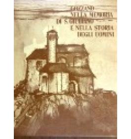 Gozzano nella memoria di S. Giuliano e nella storia degli uomini