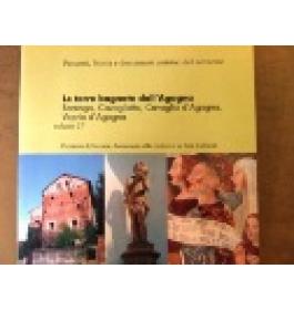 Le terre bagnate dall'Agogna. Barengo, Cavaglietto, Cavaglio d'Agogna, Vaprio d'Agogna
