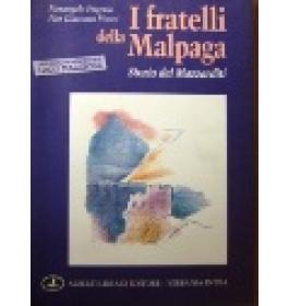 Fratelli della Malpaga (I)
