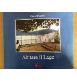 Abitare il lago
