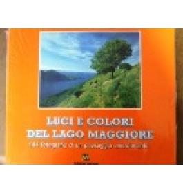 Luci e colori del Lago Maggiore