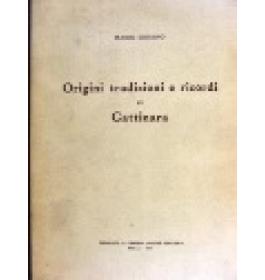 Origini tradizioni e ricordi di Gattinara