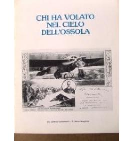 Chi ha volato nel cielo dell'Ossola