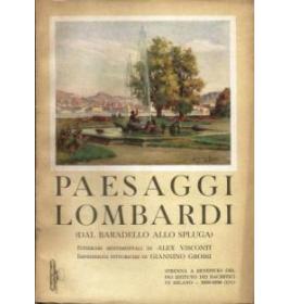 Paesaggi Lombardi (dal Baradello allo Spluga)