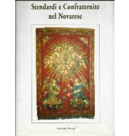 Stendardi e Confraternite nel Novarese