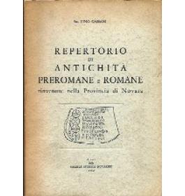 Repertorio di antichita' preromane e romane rinvenute nella provincia di Novara