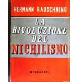 La rivoluzione del nichilismo