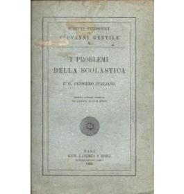I problemi della scolastica e il pensiero italiano