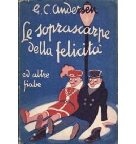 Le soprascarpe della felicita'
