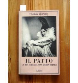 Patto - La mia amicizia con Karen Blixen (Il)