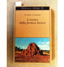 Anima della formica bianca (L')