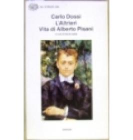 Altrieri (Lo)-Vita di Alberto Pisani