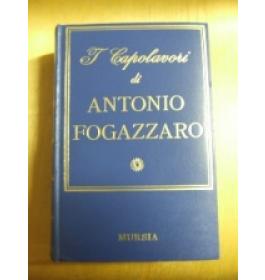 Capolavori di Antonio Fogazzaro (i)