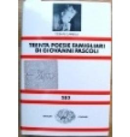 Trenta poesie famigliari di Giovanni Pascoli