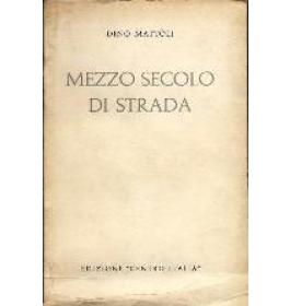 Mezzo secolo di strada