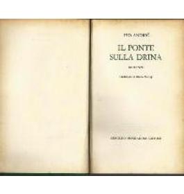 Il ponte sulla Drina