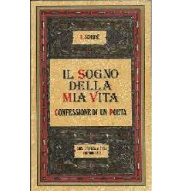Il sogno della mia vita