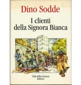 I clienti della signora Bianca