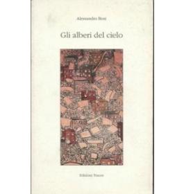 Gli alberi del cielo