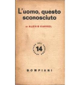 L'uomo, questo sconosciuto