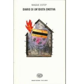 Diario di un'idiota emotiva