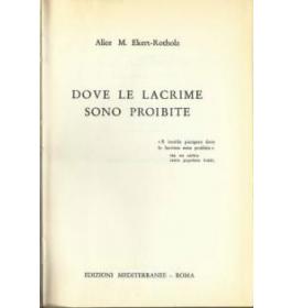 Dove le lacrime sono proibite