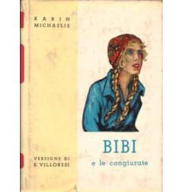 Bibi e le congiurate