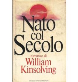 Nato col secolo