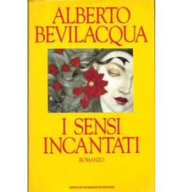 I sensi incantati