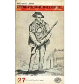 Stefano Pelloni detto il passatore