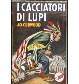 Cacciatori di lupi (I)