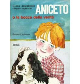 Aniceto o la bocca della verita'