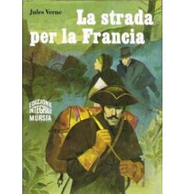 La strada per la Francia