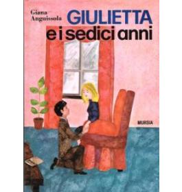 Giulietta e i suoi sedici anni