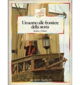 Cristoforo Colombo. Un uomo alle frontiere della storia