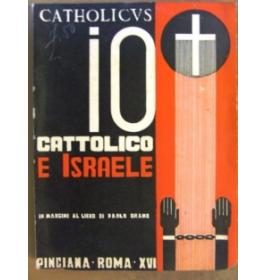 Io cattolico e Israele