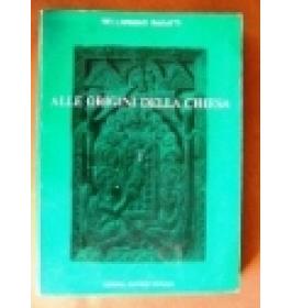 Alle origini della chiesa