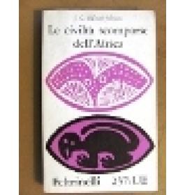 Civilta' scomparse dell'Africa (Le)
