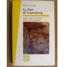 Fine di Gutenberg (La)