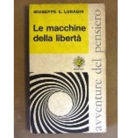 Macchine della liberta' (Le)