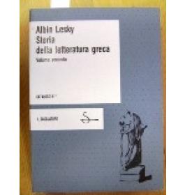 Storia delle letteratura greca. Volume secondo