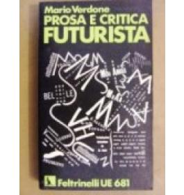 Prosa e critica futurista
