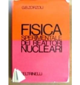 Fisica sperimentale dei reattori nucleari