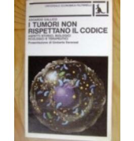 Tumori non rispettano il codice (I)