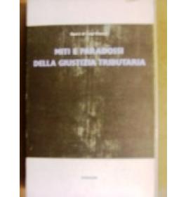 Miti e paradossi della giustizia tributaria