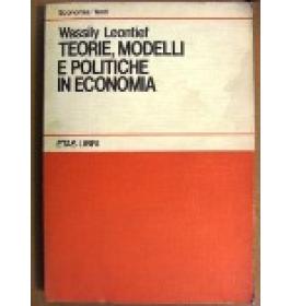 Teorie, modelli e politiche in economia