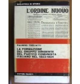 Formazione del gruppo dirigente del partito comunista italiano nel 1923-1924 (La)
