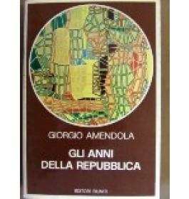 Anni della repubblica (Gli)